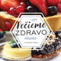 Kniha: Pečieme zdravo (Klub čitateľov). Klub čitateľov, 2018 Kniha: Pečieme zdravo (Klub čitateľov). Klub čitateľov, 2018
