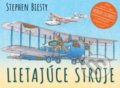 Kniha: Lietajúce stroje (Stephen Biesty). Svojtka&Co., 2018 Kniha: Lietajúce stroje (Stephen Biesty). Svojtka&Co., 2018