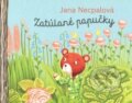 Kniha: Zatúlané papučky (+ CD) (Jana Necpalová), 2017 Kniha: Zatúlané papučky (+ CD) (Jana Necpalová), 2017