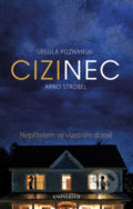 Cizinec - Ursula Poznanski, Arno Strobel, 2018