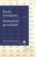 E-kniha: Osamelosť prvočísiel (Paolo Giordano), 2017 E-kniha: Osamelosť prvočísiel (Paolo Giordano), 2017