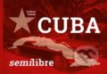 Kniha: Cuba semilibre (Vladimír Šrámek). Srdeční výdej, 2017 Kniha: Cuba semilibre (Vladimír Šrámek). Srdeční výdej, 2017