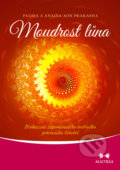 Kniha: Moudrost lůna (Padma a Anaiya Aon Prakasha). Maitrea, 2018 Kniha: Moudrost lůna (Padma a Anaiya Aon Prakasha). Maitrea, 2018