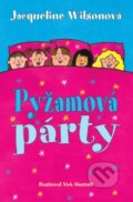 Kniha: Pyžamová párty (Jacqueline Wilson). Slovart, 2018 Kniha: Pyžamová párty (Jacqueline Wilson). Slovart, 2018