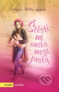 Kniha: Štěstí mi uniká mezi prsty (Agnes Martin-Lugand). Motto, 2018 Kniha: Štěstí mi uniká mezi prsty (Agnes Martin-Lugand). Motto, 2018
