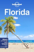 Florida - Adam Karlin, Kate Armstrong, Ashley Harrell, Regis St Louis, Lonely Planet, 2018