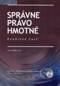 Kniha: Správne právo hmotné (Jozef Tekeli). Univerzita Pavla Jozefa Šafárika v Košiciach, 2017 Kniha: Správne právo hmotné (Jozef Tekeli). Univerzita Pavla Jozefa Šafárika v Košiciach, 2017
