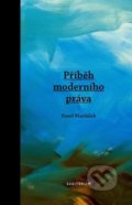 Kniha: Příběh moderního práva (Pavel Maršálek). Auditorium, 2018 Kniha: Příběh moderního práva (Pavel Maršálek). Auditorium, 2018