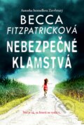 E-kniha: Nebezpečné klamstvá (Becca Fitzpatrick), 2017 E-kniha: Nebezpečné klamstvá (Becca Fitzpatrick), 2017