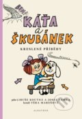 Kniha: Káťa a Škubánek: Kreslené příběhy (Josef Lamka a Libuše Koutná). Albatros CZ, 2018 Kniha: Káťa a Škubánek: Kreslené příběhy (Josef Lamka a Libuše Koutná). Albatros CZ, 2018