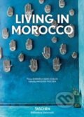 Kniha: Living in Morocco (Barbara Stoeltie a René Stoeltie). Taschen, 2018 Kniha: Living in Morocco (Barbara Stoeltie a René Stoeltie). Taschen, 2018