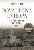 Kniha: Poválečná Evropa (Tony Judt). Prostor, 2018 Kniha: Poválečná Evropa (Tony Judt). Prostor, 2018