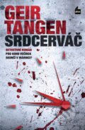 Kniha: Srdcerváč (Geir Tangen). Plus, 2018 Kniha: Srdcerváč (Geir Tangen). Plus, 2018