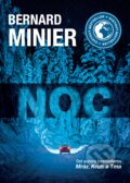 Kniha: Noc (Bernard Minier). XYZ, 2018 Kniha: Noc (Bernard Minier). XYZ, 2018