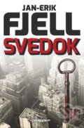 Kniha: Svedok (Jan-Erik Fjell). Marenčin PT, 2018 Kniha: Svedok (Jan-Erik Fjell). Marenčin PT, 2018
