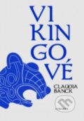 Kniha: Vikingové (Claudia Banck), 2018 Kniha: Vikingové (Claudia Banck), 2018