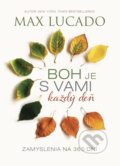 Kniha: Boh je s vami každý deň (Max Lucado). Kumran, 2018 Kniha: Boh je s vami každý deň (Max Lucado). Kumran, 2018