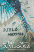 Kniha: Dielo majstra (Francine Rivers). Kumran, 2018 Kniha: Dielo majstra (Francine Rivers). Kumran, 2018