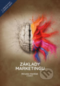 Kniha: Základy marketingu (Miroslav Karlíček). Grada, 2018 Kniha: Základy marketingu (Miroslav Karlíček). Grada, 2018
