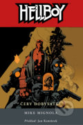 Kniha: Hellboy 5: Červ dobyvatel (Mike Mignola). ComicsCentrum, 2018 Kniha: Hellboy 5: Červ dobyvatel (Mike Mignola). ComicsCentrum, 2018