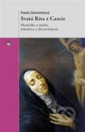 Kniha: Svatá Rita z Cascie (Paola Giovetti). Refugium Velehrad-Roma, 2017 Kniha: Svatá Rita z Cascie (Paola Giovetti). Refugium Velehrad-Roma, 2017