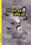 Kniha: Strach má velké oči (Petr Šulc a S. Milan Peter). Pierot, 2025 Kniha: Strach má velké oči (Petr Šulc a S. Milan Peter). Pierot, 2025
