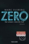 Kniha: Zero (Marc Elsberg). Random House, 2016 Kniha: Zero (Marc Elsberg). Random House, 2016