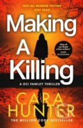 Kniha: Making a Killing (Cara Hunter). HarperCollins Publishers, 2025 Kniha: Making a Killing (Cara Hunter). HarperCollins Publishers, 2025