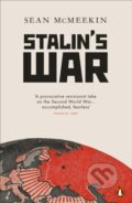 Kniha: Stalin's War (Sean Mcmeekin). Penguin Books, 2022 Kniha: Stalin's War (Sean Mcmeekin). Penguin Books, 2022