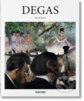 Kniha: Degas (Bernd Growe). Taschen, 2016 Kniha: Degas (Bernd Growe). Taschen, 2016