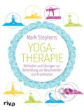 Kniha: Yogatherapie (Mark Stephens). riva Verlag, 2018 Kniha: Yogatherapie (Mark Stephens). riva Verlag, 2018