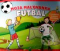 Kniha: Moja maľovanka futbal (neuvedený autor). Schwager & Steinlein Verlag Kniha: Moja maľovanka futbal (neuvedený autor). Schwager & Steinlein Verlag