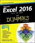 Kniha: Excel 2016 All-in-One For Dummies (Greg Harvey). Wiley, 2015 Kniha: Excel 2016 All-in-One For Dummies (Greg Harvey). Wiley, 2015