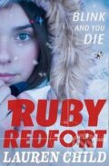 Kniha: Blink and You Die (Lauren Child). HarperCollins Publishers, 2017 Kniha: Blink and You Die (Lauren Child). HarperCollins Publishers, 2017