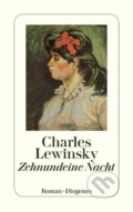Kniha: Zehnundeine Nacht (Charles Lewinsky). Diogenes Verlag, 2023 Kniha: Zehnundeine Nacht (Charles Lewinsky). Diogenes Verlag, 2023