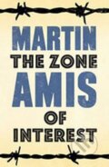 Kniha: The Zone of Interest (Martin Amis). Vintage Books, 2014 Kniha: The Zone of Interest (Martin Amis). Vintage Books, 2014