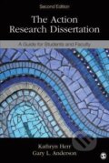 Kniha: The Action Research Dissertation (Kathryn Herr). Sage Publications, 2014 Kniha: The Action Research Dissertation (Kathryn Herr). Sage Publications, 2014