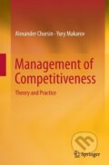 Kniha: Management of Competitiveness (Yury Makarov). Springer International Publishing, 2016 Kniha: Management of Competitiveness (Yury Makarov). Springer International Publishing, 2016