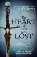 Kniha: The Heart of What Was Lost (Tad Williams). Hodder Paperback, 2017 Kniha: The Heart of What Was Lost (Tad Williams). Hodder Paperback, 2017