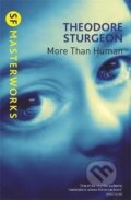 Kniha: More Than Human (Theodore Sturgeon). , 2000 Kniha: More Than Human (Theodore Sturgeon). , 2000