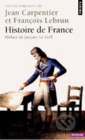 Kniha: Histoire de France (Jean Carpentier). Points, 1989 Kniha: Histoire de France (Jean Carpentier). Points, 1989