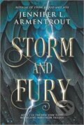 Kniha: Storm and Fury (L. Jennifer Armentrout). Harlequin, 2020 Kniha: Storm and Fury (L. Jennifer Armentrout). Harlequin, 2020