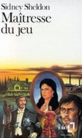 Kniha: Maitresse du jeu (Sidney Sheldon). Gallimard, 1988 Kniha: Maitresse du jeu (Sidney Sheldon). Gallimard, 1988