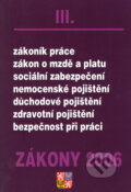 Kniha: Zákony 2006/III (Soňa Handzová). Poradce s.r.o., 2006 Kniha: Zákony 2006/III (Soňa Handzová). Poradce s.r.o., 2006