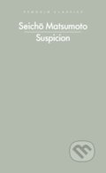 Kniha: Suspicion (Seicho Matsumoto). Penguin Books, 2025 Kniha: Suspicion (Seicho Matsumoto). Penguin Books, 2025