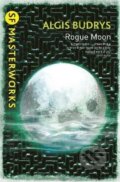 Kniha: Rogue Moon (Algis Budrysová). , 2012 Kniha: Rogue Moon (Algis Budrysová). , 2012