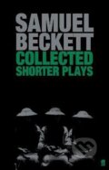 Kniha: Collected Shorter Plays (Samuel Beckett). Faber and Faber, 2006 Kniha: Collected Shorter Plays (Samuel Beckett). Faber and Faber, 2006