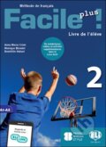 Kniha: Facile plus 2 - Class Livre actif (Maria Anna Crimi). Eli, 2020 Kniha: Facile plus 2 - Class Livre actif (Maria Anna Crimi). Eli, 2020