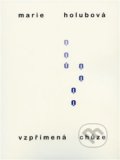 Kniha: Vzpřímená chůze (Marie Holubová). Aula, 2017 Kniha: Vzpřímená chůze (Marie Holubová). Aula, 2017