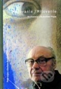 Kniha: Maľovanie / Milovanie (Barbara Bodorová a Peter Zajac). Vydavateľstvo Michala Vaška, 2018 Kniha: Maľovanie / Milovanie (Barbara Bodorová a Peter Zajac). Vydavateľstvo Michala Vaška, 2018